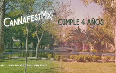 Cannafest MX cumple cuatro años